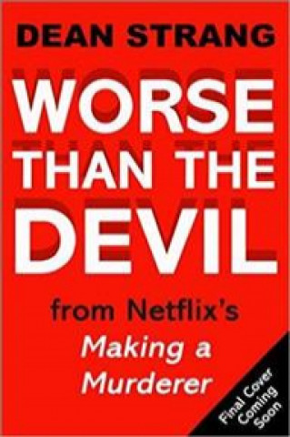 Könyv Worse Than The Devil Dean A. Strang