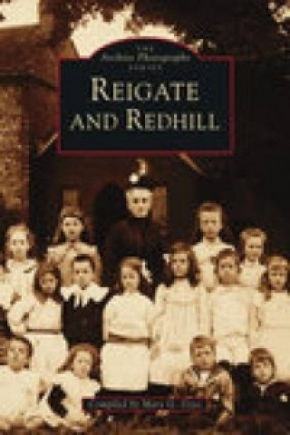 Kniha Reigate and Redhill: Images of England Mary G. Goss
