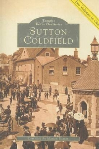 Könyv Sutton Coldfield 2 in 1 Marian Baxter