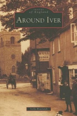 Könyv Around Iver George Rowlands