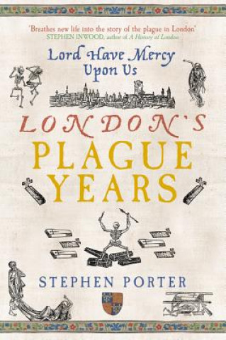 Libro London's Plague Years Stephen Porter