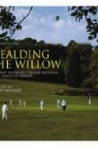 Könyv Wealding the Willow Robin Whitcombe