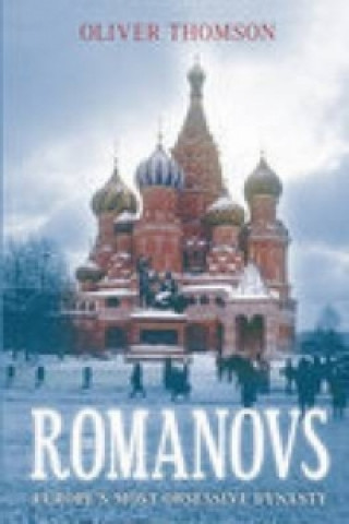 Knjiga Romanovs Oliver Thomson