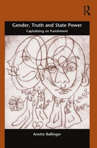 Libro Gender, Truth and State Power Anette Ballinger