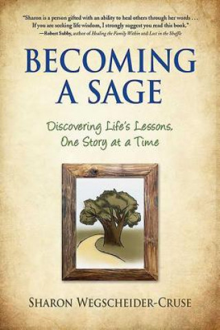 Book Becoming a Sage Sharon Wegscheider-Cruse