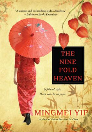 Книга Nine Fold Heaven Mingmei Yip