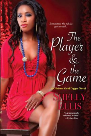 Kniha Player & the Game Shelly Ellis