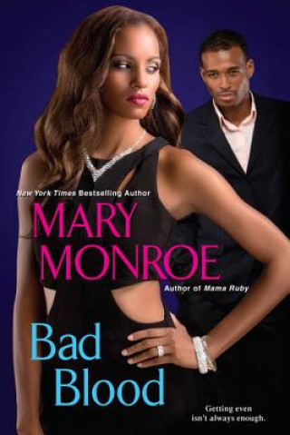 Könyv Bad Blood Mary Monroe