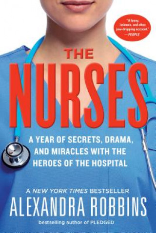 Kniha Nurses Alexandra Robbins