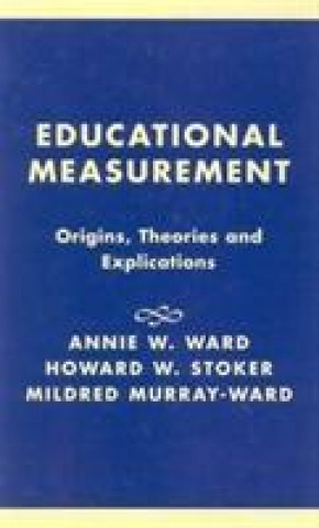 Книга Educational Measurement Annie W. Ward