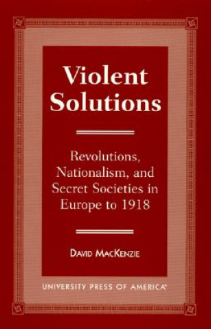 Könyv Violent Solutions David Mackenzie
