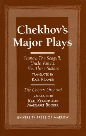 Carte Chekhov's Major Plays Karl Kramer