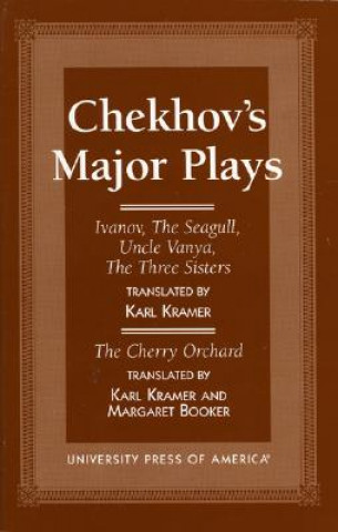 Książka Chekhov's Major Plays Karl Kramer