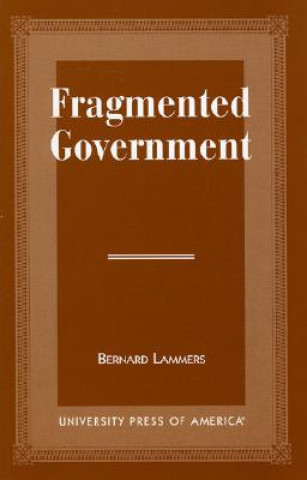 Knjiga Fragmented Government Bernard Lammers