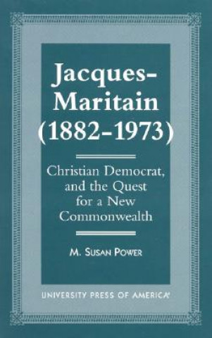 Knjiga Jacques-Maritain (1882-1973) M.Susan Power