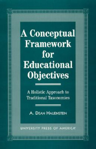 Kniha Conceptual Framework for Educational Objectives A.Dean Hauenstein