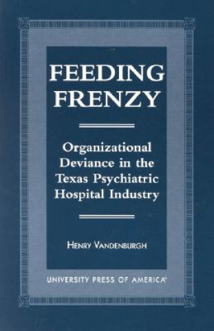 Книга Feeding Frenzy Henry Vandenburgh