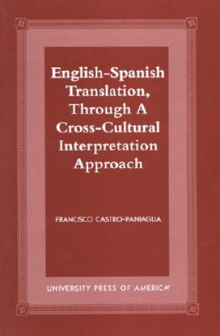 Carte English-Spanish Translation, through a Cross-Cultural Interpretation Approach Francisco Castro-Paniagua