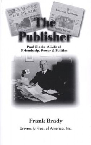 Kniha Publisher Frank Brady