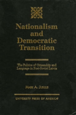 Carte Nationalism and Democratic Transition Mark A. Jubulis