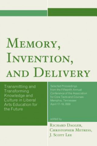 Carte Memory, Invention, and Delivery Richard Dagger