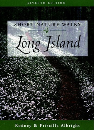 Carte Short Nature Walks Long Island Rodney Albright