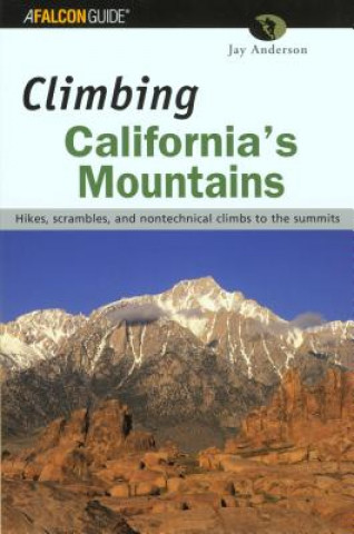 Carte Climbing California's Mountains Jay Anderson