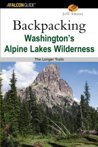 Kniha Backpacking Washington's Alpine Lakes Wilderness Smoot