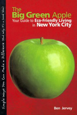 Книга Big Green Apple Ben Jervey