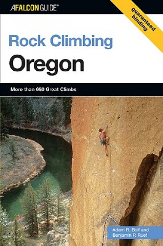 Könyv Rock Climbing Oregon Benjamin P. Ruef