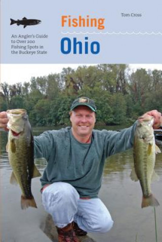 Kniha Fishing Ohio Tom Cross