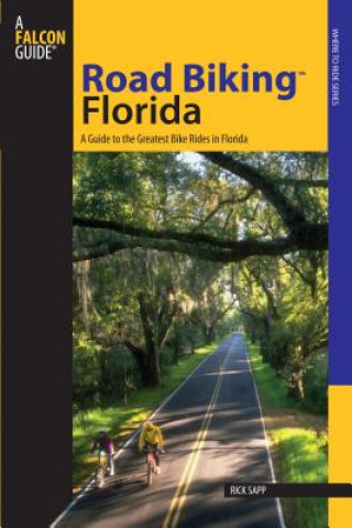 Kniha Road Biking (TM) Florida Rick Sapp