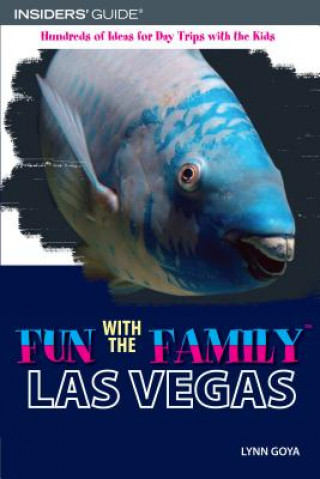 Книга Fun with the Family Las Vegas Lynn Goya