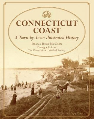 Knjiga Connecticut Coast Diana Mccain