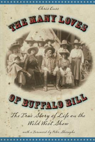 Książka Many Loves of Buffalo Bill Chris Enss