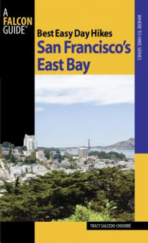 Carte Best Easy Day Hikes San Francisco's East Bay Tracy Salcedo-Chourre