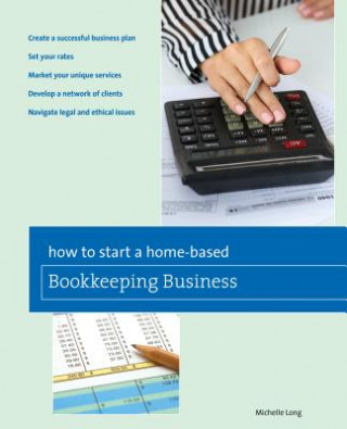 Könyv How to Start a Home-based Bookkeeping Business Michelle Long