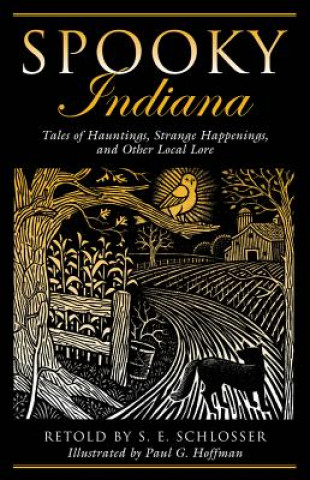 Kniha Spooky Indiana S. E. Schlosser