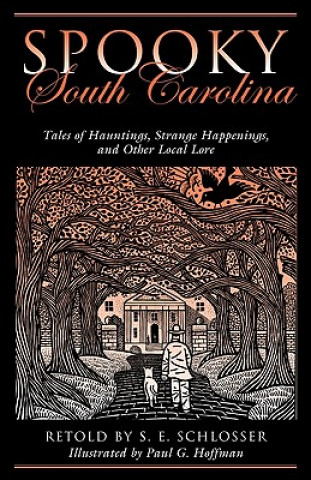 Carte Spooky South Carolina S. E. Schlosser