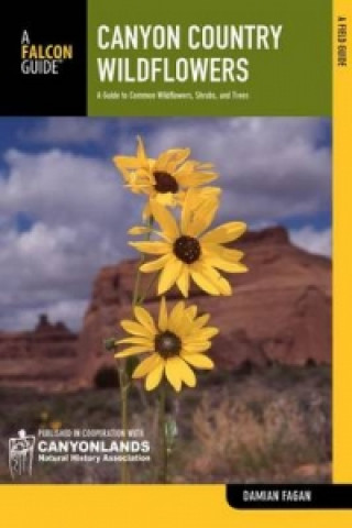 Kniha Canyon Country Wildflowers Damian Fagan