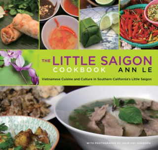 Carte Little Saigon Cookbook Ann Le