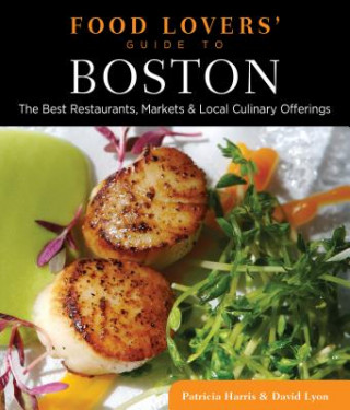 Книга Food Lovers' Guide to (R) Boston Patricia Harris