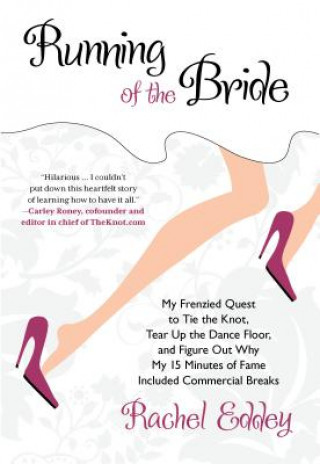 Kniha Running of the Bride Rachel Eddey