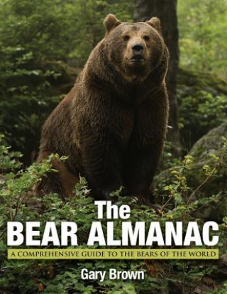 Kniha Bear Almanac Gary P. Brown