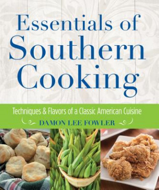 Βιβλίο Essentials of Southern Cooking Damon Fowler