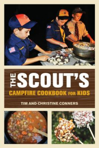 Könyv Scout's Campfire Cookbook for Kids Christine Conners