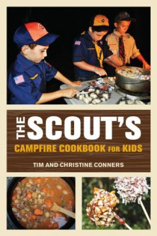 Kniha Scout's Campfire Cookbook for Kids Christine Conners