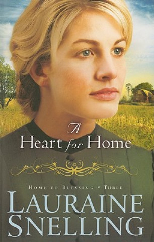 Livre Heart for Home Lauraine Snelling