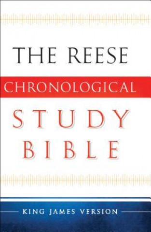 Carte Reese Chronological Study Bible Edward Reese
