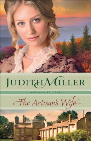 Kniha Artisan's Wife, The Judith Miller